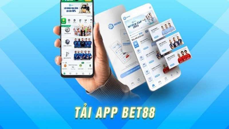 Tải app bet88 - Trải nghiệm cá cược đỉnh cao trên dế yêu!